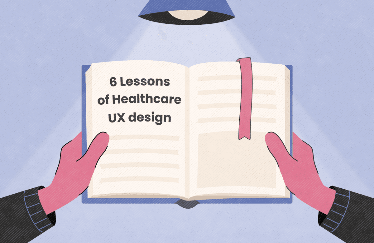 Healthcare UX lessons for better patient outcomes